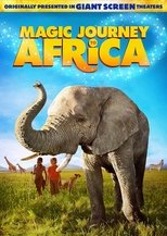 Magic Journey to Africa