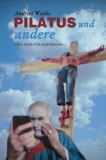 Pilatus und andere - Ein Film für Karfreitag