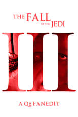 Fall of the Jedi: Episode III – Revenge of the Sith