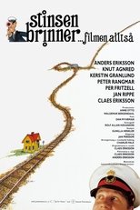 Stinsen brinner... filmen alltså