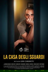 La casa degli sguardi