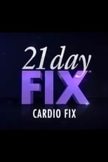 21 Day Fix - Cardio Fix