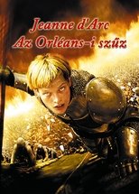 Jeanne d'Arc - Az Orléans-i szűz