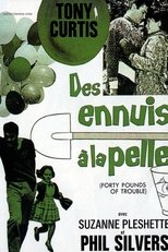 Des ennuis à la pelle