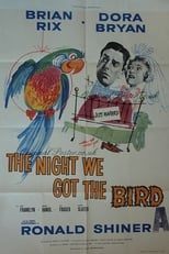 The Night We Got the Bird