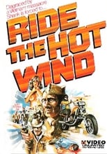 Ride The Hot Wind