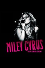 Miley Cyrus - Live at the O2