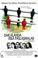 Dar Alanda Kısa Paslaşmalar