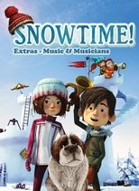 Snowtime! - The Making of