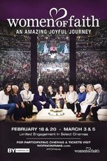 Women of Faith: An Amazing Joyful Journey (2016 Event)