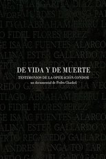 De vida y de Muerte, Testimonios de la Operación Cóndor