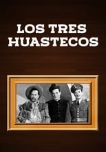 Los Tres Huastecos