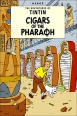 Les Aventures de Tintin : Les Cigares du Pharaon