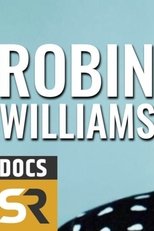 Robin Williams: Voice of an Era