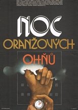 Noc oranzových ohnu