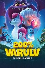 200 % varulv - En pudel i flocken 2