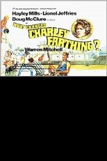 What Changed Charley Farthing?