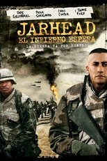 Jarhead, El Infierno Espera / Soldado Anónimo