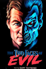 The Two Faces of Evil