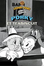 Porky Et Teabiscuit