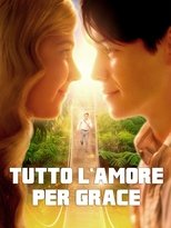 Tutto l’amore per Grace
