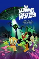 Ein klebriges Abenteuer: Daffy Duck und Schweinchen Dick retten den Planeten