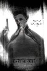 The Last Minute: Nemo Garrett II