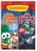 VeggieTales Holiday Double Feature: The Little Drummer Boy and The Star of Christmas