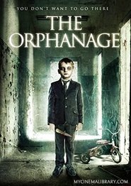 Watch The Orphanage | Full Movie