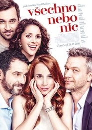 Watch Vsetko alebo nic | Full Movie