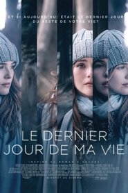 Le dernier jour de ma vie