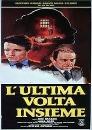 L'ultima volta insieme