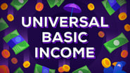 Universal Basic Income Explained — Free Money for Everybody?