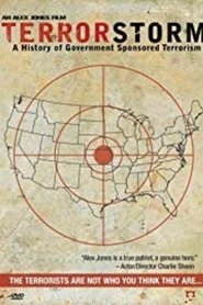TerrorStorm: A History of Government-Sponsored Terrorism (2006) TerrorStorm: A History of Government-Sponsored Terrorism (2006)