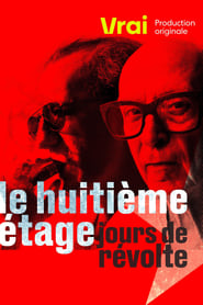 Le huitième étage, jours de révolte