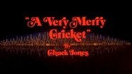 A Very Merry Cricket