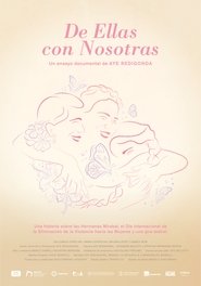 De ellas con nosotras (2023) De ellas con nosotras (2023)