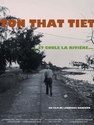 Tôn-Thât Tiêt… and the River Flows…