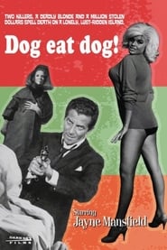 Dog Eat Dog! Film Stream