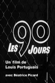 Les 90 Jours se film streaming