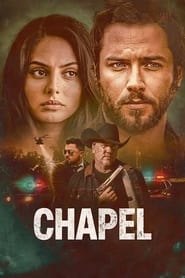 مشاهدة فيلم Chapel 2024 مترجم