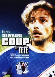 Coup de tête en Streaming Gratuit Complet Francais