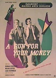 A Run For Your Money Watch and Download Free Movie in HD Streaming