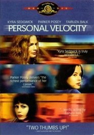 Personal Velocity: Three Portraits Watch and get Download Personal Velocity: Three Portraits in HD Streaming