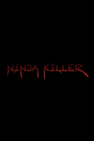 Ninja Killer