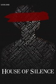 House of Silence House of Silence