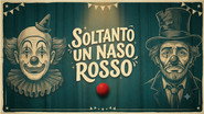 Soltanto un naso rosso