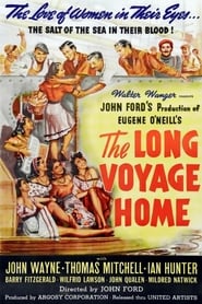 The Long Voyage Home en Streaming Gratuit Complet