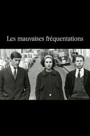 Les Mauvaises Fréquentations