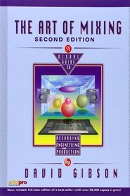 David Gibson: The Art of Mixing (1997) David Gibson: The Art of Mixing (1997)